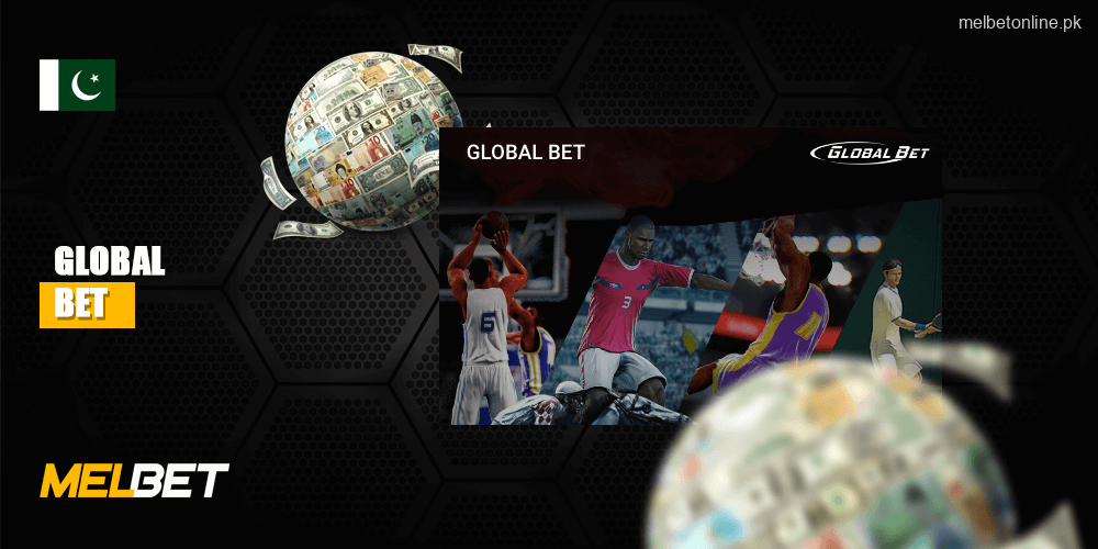 Short Information about Global Bet on Melbet