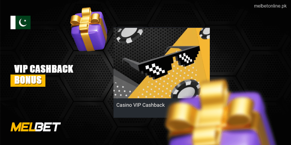 Casino MelBet VIP Cashback Bonus Information